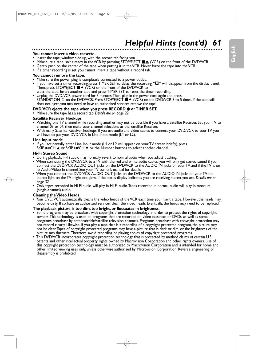 Philips DVP3050V user manual You cannot insert a video cassette, You cannot remove the tape, Satellite Receiver Hookups 