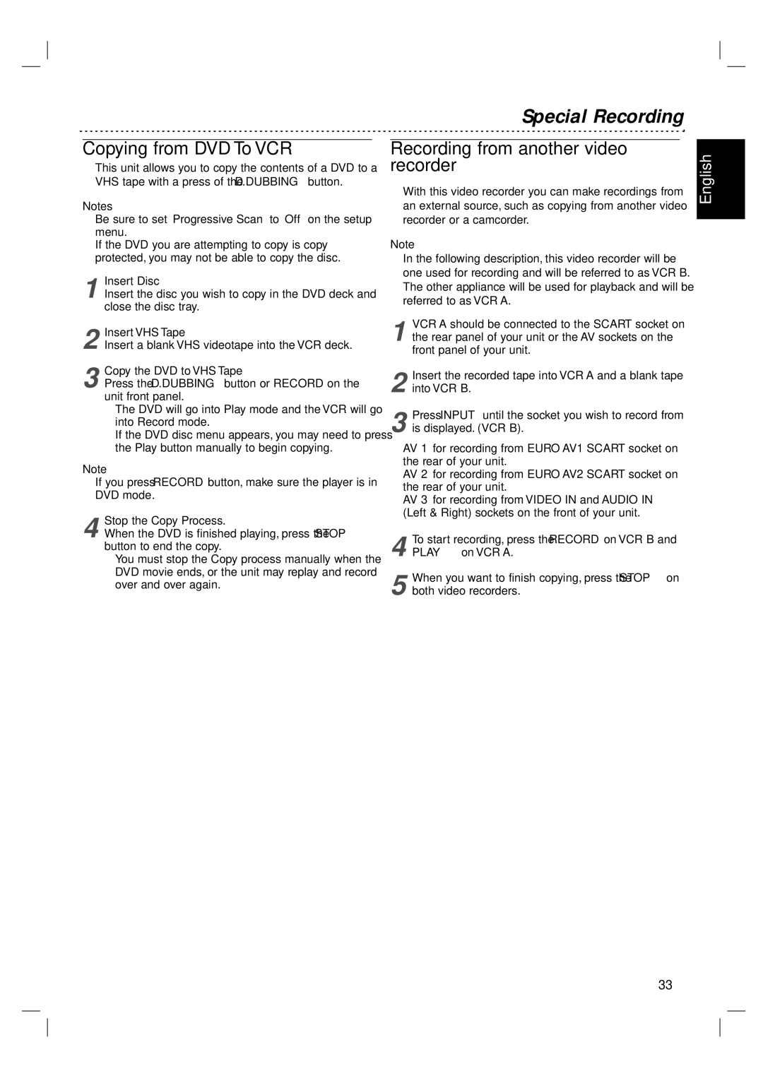 Philips DVP3055V/01 owner manual Special Recording, Copying from DVD To VCR, Recording from another video recorder 