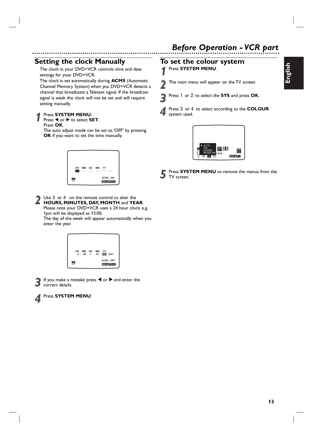 Philips DVP3055V/19 Setting the clock Manually, Press System MENU. Press b or B to select SET. Press OK, Press System Menu 