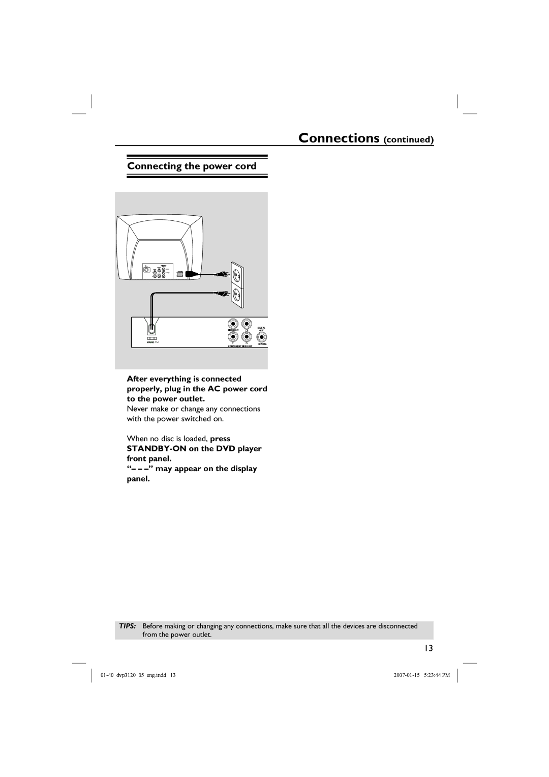 Philips DVP3120/05B user manual Connecting the power cord, When no disc is loaded, press 