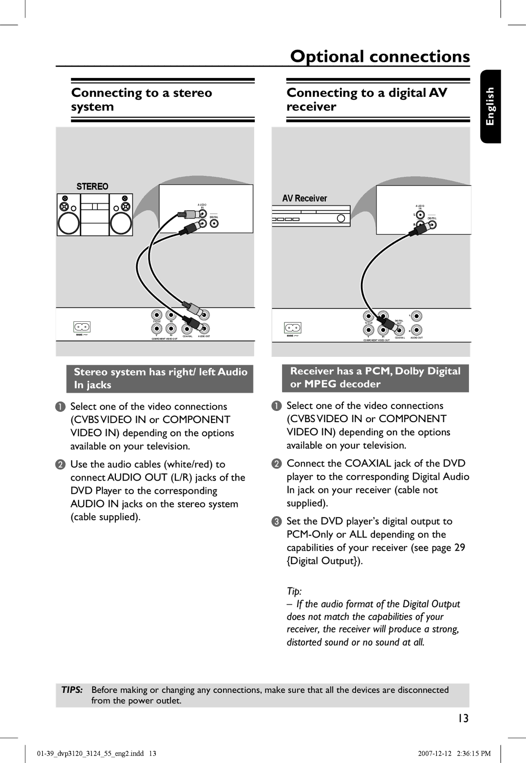 Philips DVP3124 manual Stereo system has right/ left Audio In jacks, Receiver has a PCM, Dolby Digital or Mpeg decoder 