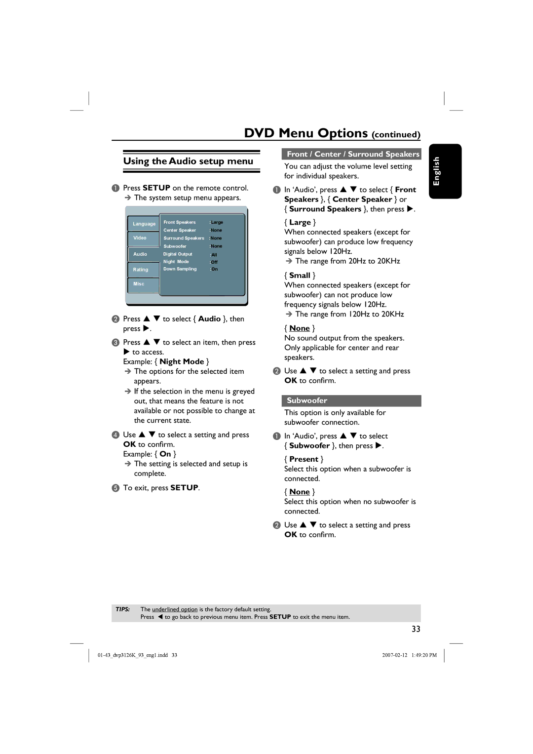 Philips DVP3126K/93 user manual Using the Audio setup menu, Front / Center / Surround Speakers, Subwoofer 