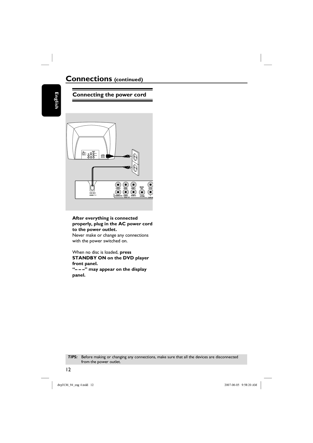 Philips DVP3136/94, SL-0721/94-2 user manual Connecting the power cord, When no disc is loaded, press 