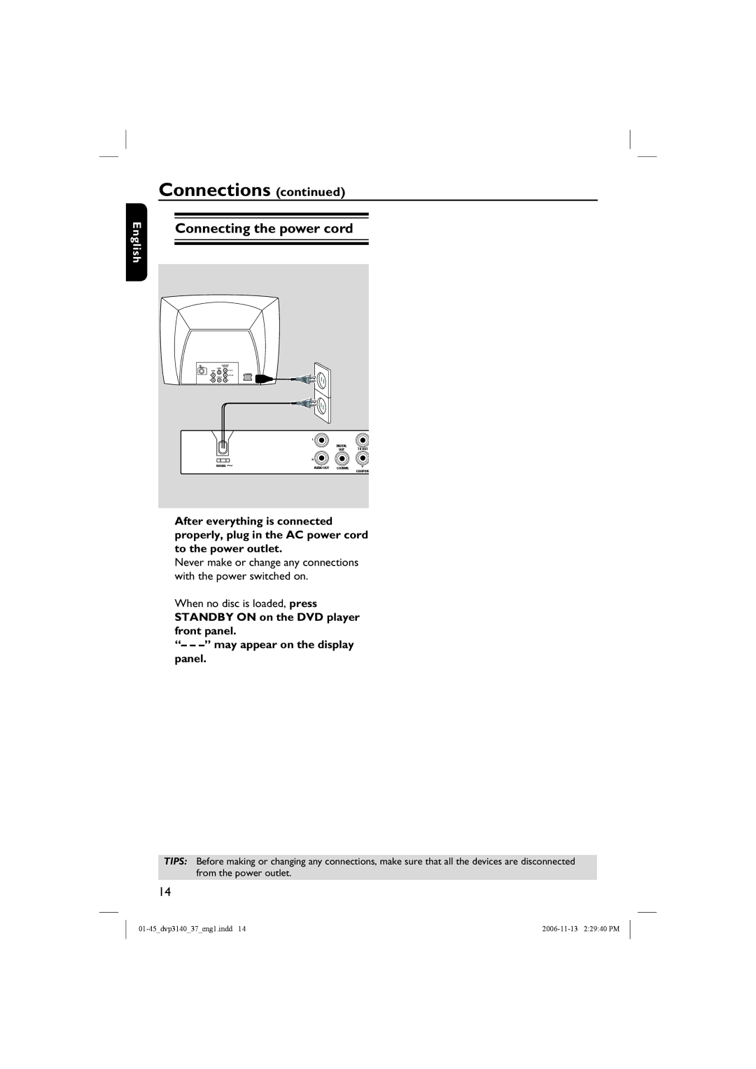 Philips DVP3140 manual Connecting the power cord, When no disc is loaded, press 