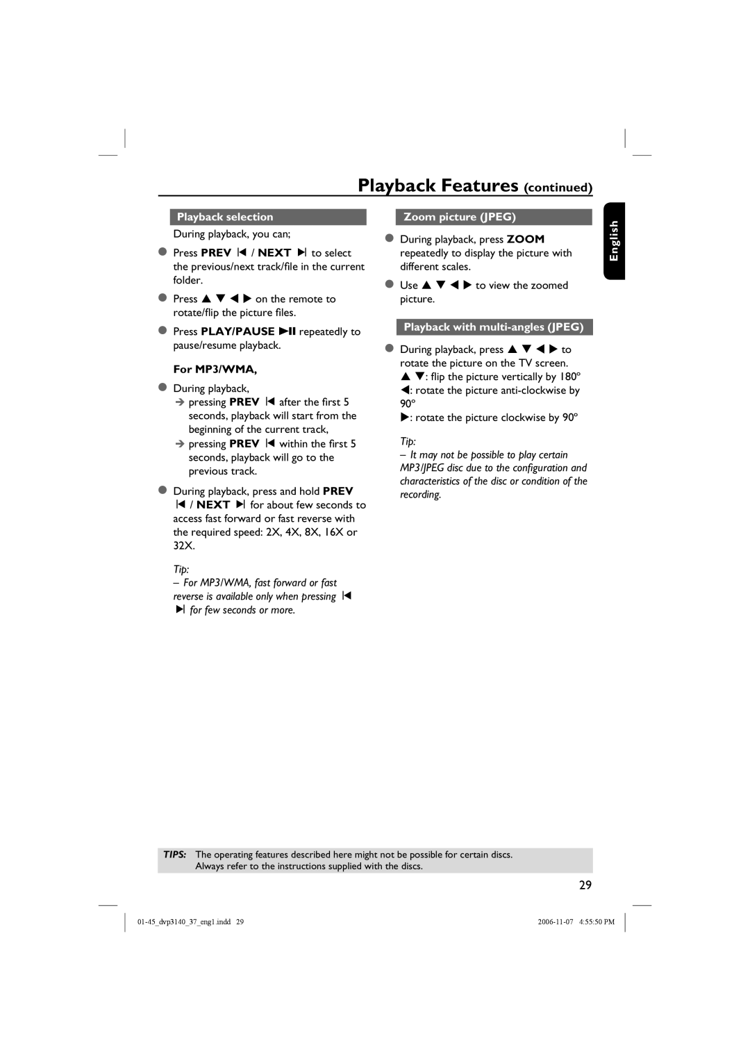 Philips DVP3140 Playback selection, Press PLAY/PAUSE urepeatedly to pause/resume playback, For MP3/WMA, Zoom picture Jpeg 