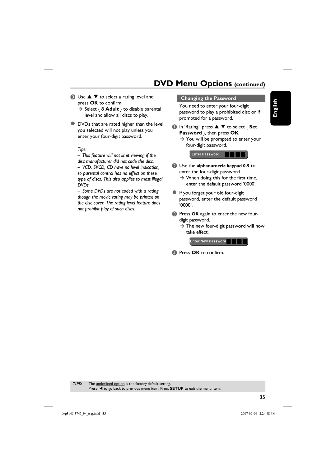 Philips DVP3146, DVP3747X/94 quick start Use S T to select a rating level and press OK to confirm, Changing the Password 