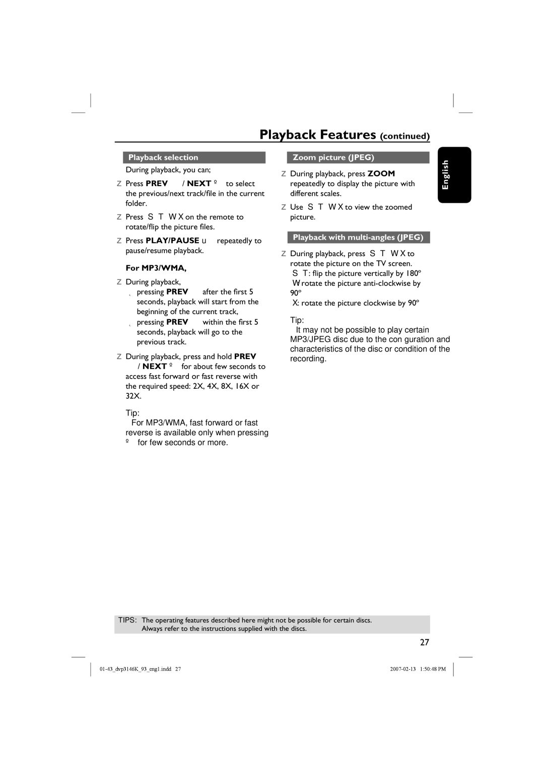 Philips DVP3146K/93 Playback selection, Press PLAY/PAUSE urepeatedly to pause/resume playback, Zoom picture Jpeg 