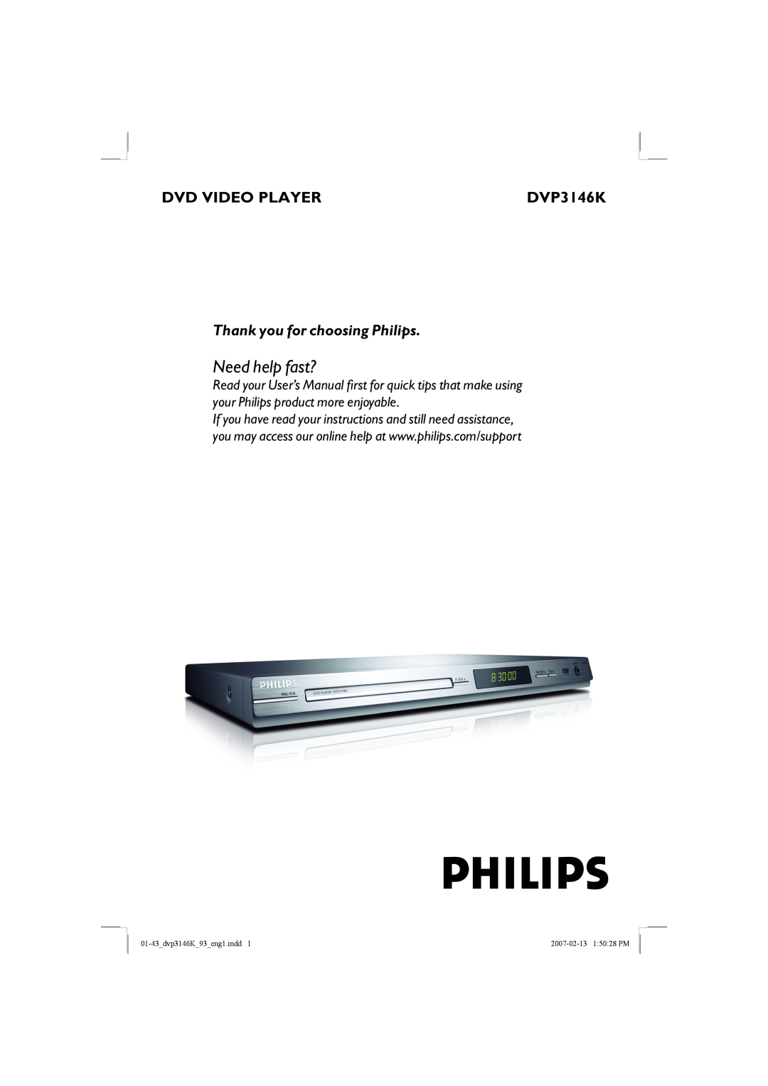 Philips DVP3146K/93 user manual Dvd Video Player, Need help fast?, Thank you for choosing Philips 