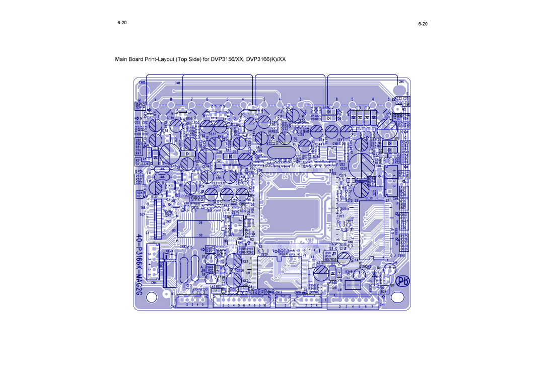 Philips DVP3160K, DVP3166(K) service manual Main Board Print-Layout Top Side for DVP3156/XX, DVP3166K/XX 