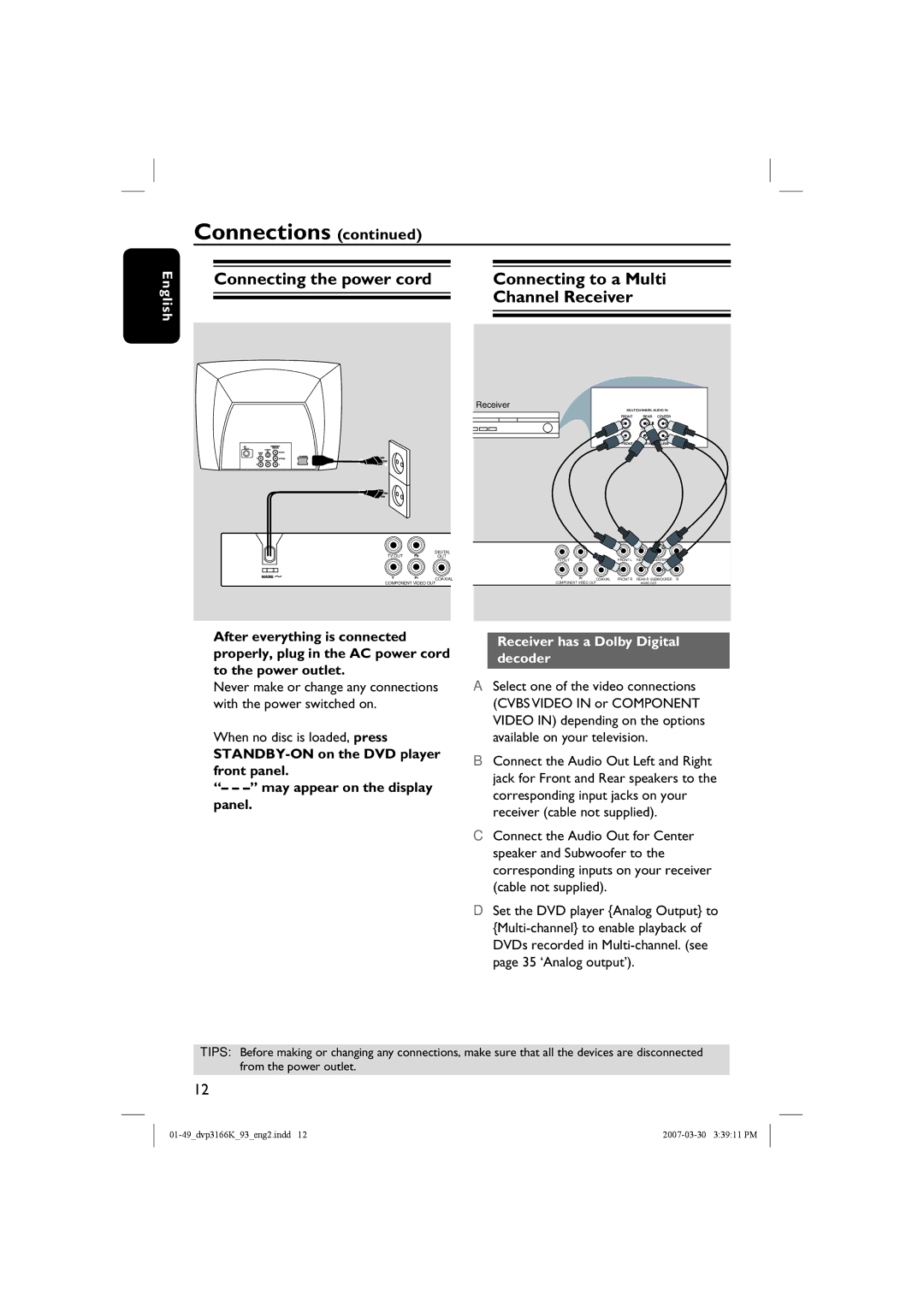 Philips DVP3166K/93 user manual When no disc is loaded, press, Receiver has a Dolby Digital decoder 