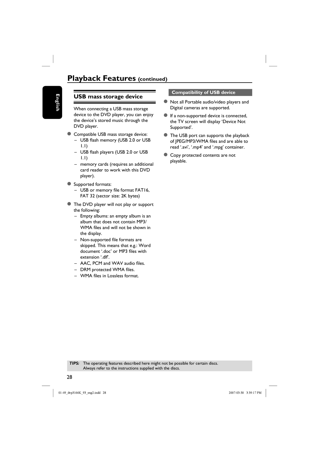 Philips DVP3166K/93 USB mass storage device, Compatibility of USB device, Copy protected contents are not playable 