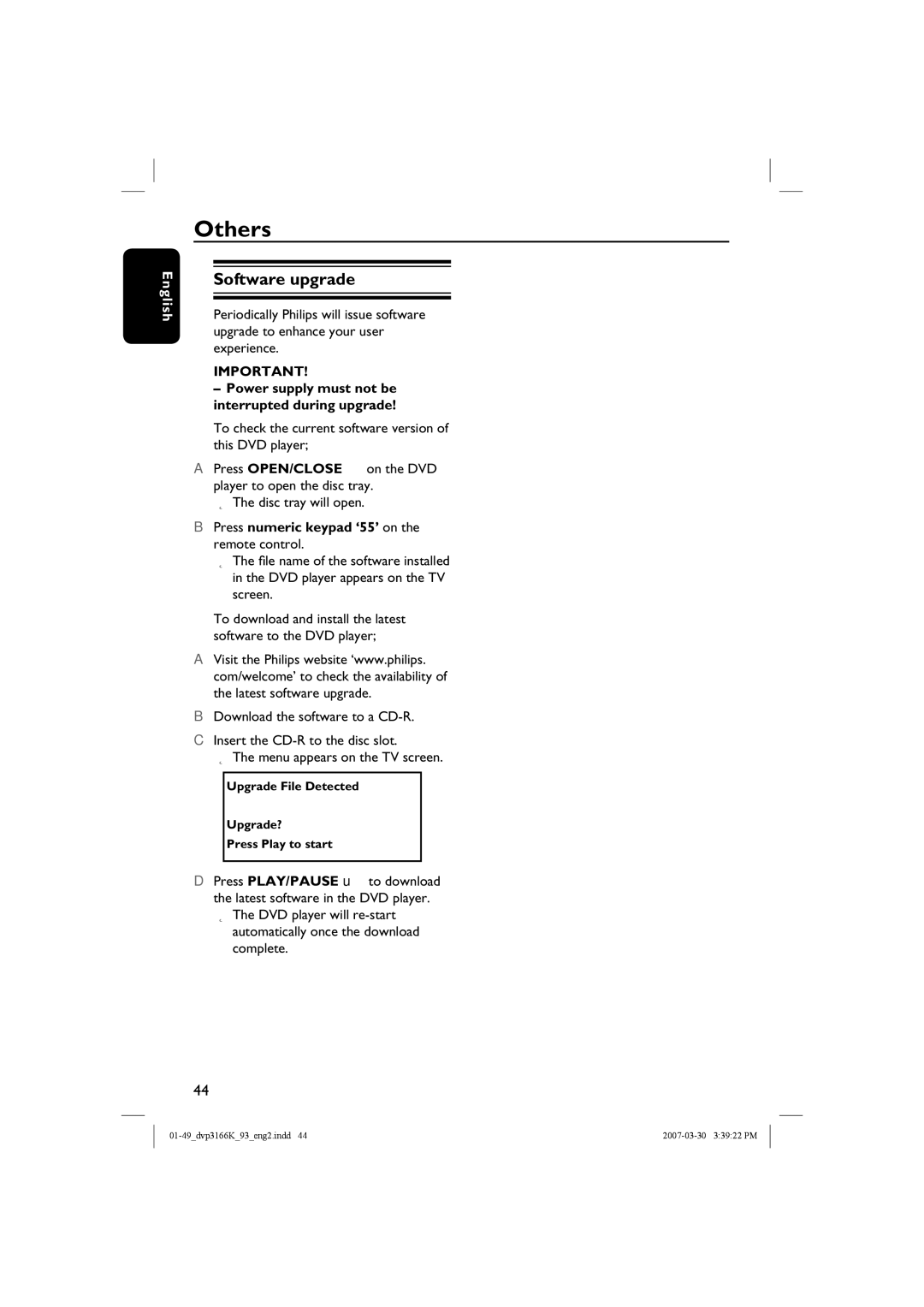 Philips DVP3166K/93 user manual Others, Software upgrade, Power supply must not be interrupted during upgrade 