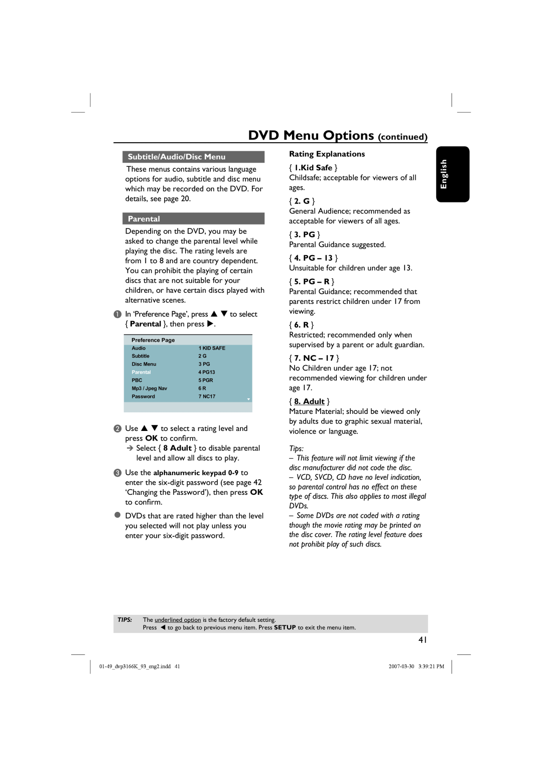 Philips DVP3166K Subtitle/Audio/Disc Menu, Parental, Rating Explanations 1.Kid Safe, 2. G, 3. PG, 4. PG, Pg - R, 6. R 