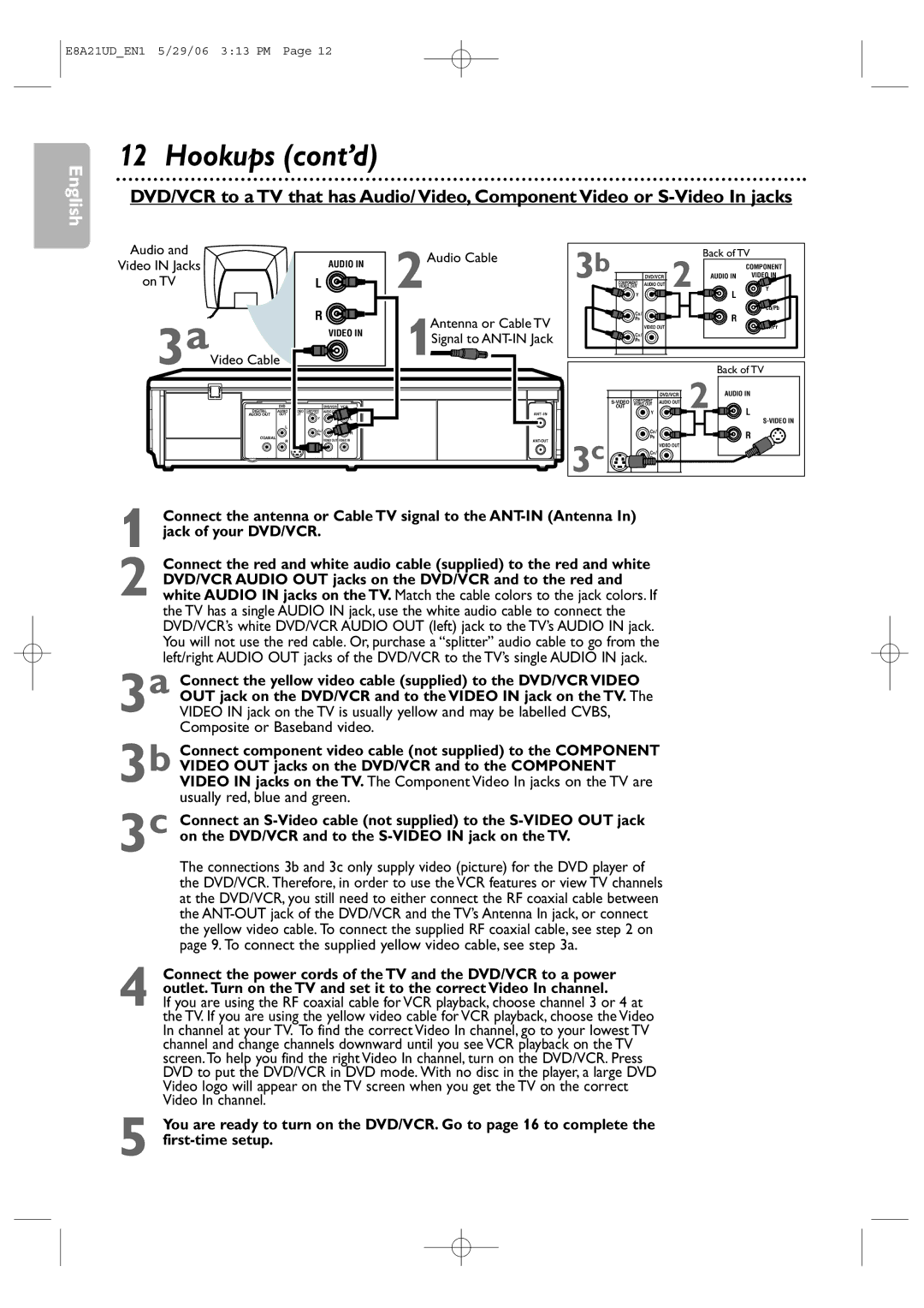 Philips DVP3200V/37B user manual Jack of your DVD/VCR, DVD/VCR Audio OUT jacks on the DVD/VCR and to the red 