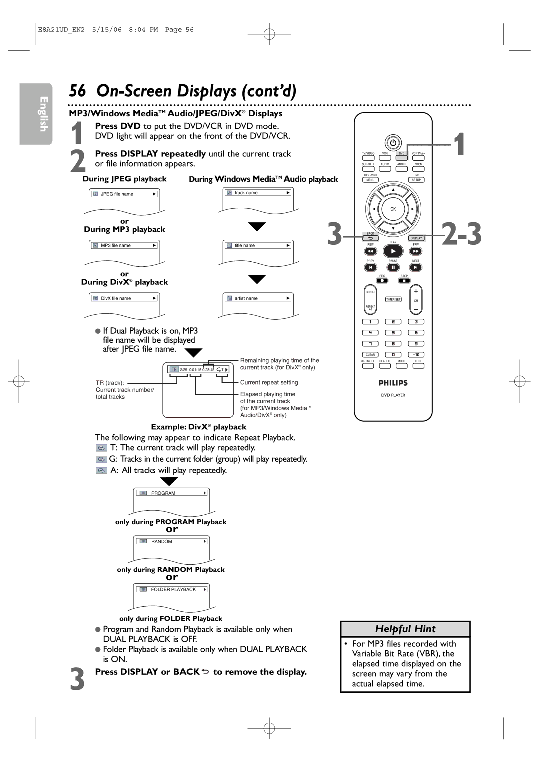 Philips DVP3200V/37B user manual During Windows Media TM Audio playback, Press Display or Back to remove the display 