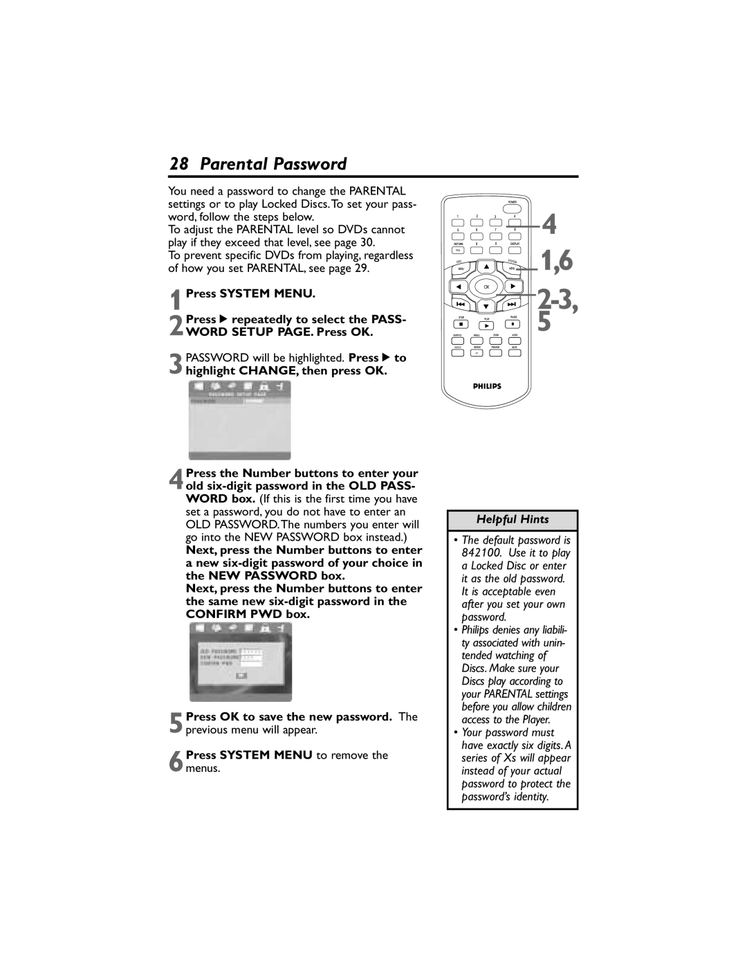 Philips DVP320F/17 owner manual Parental Password, It is acceptable even after you set your own password 