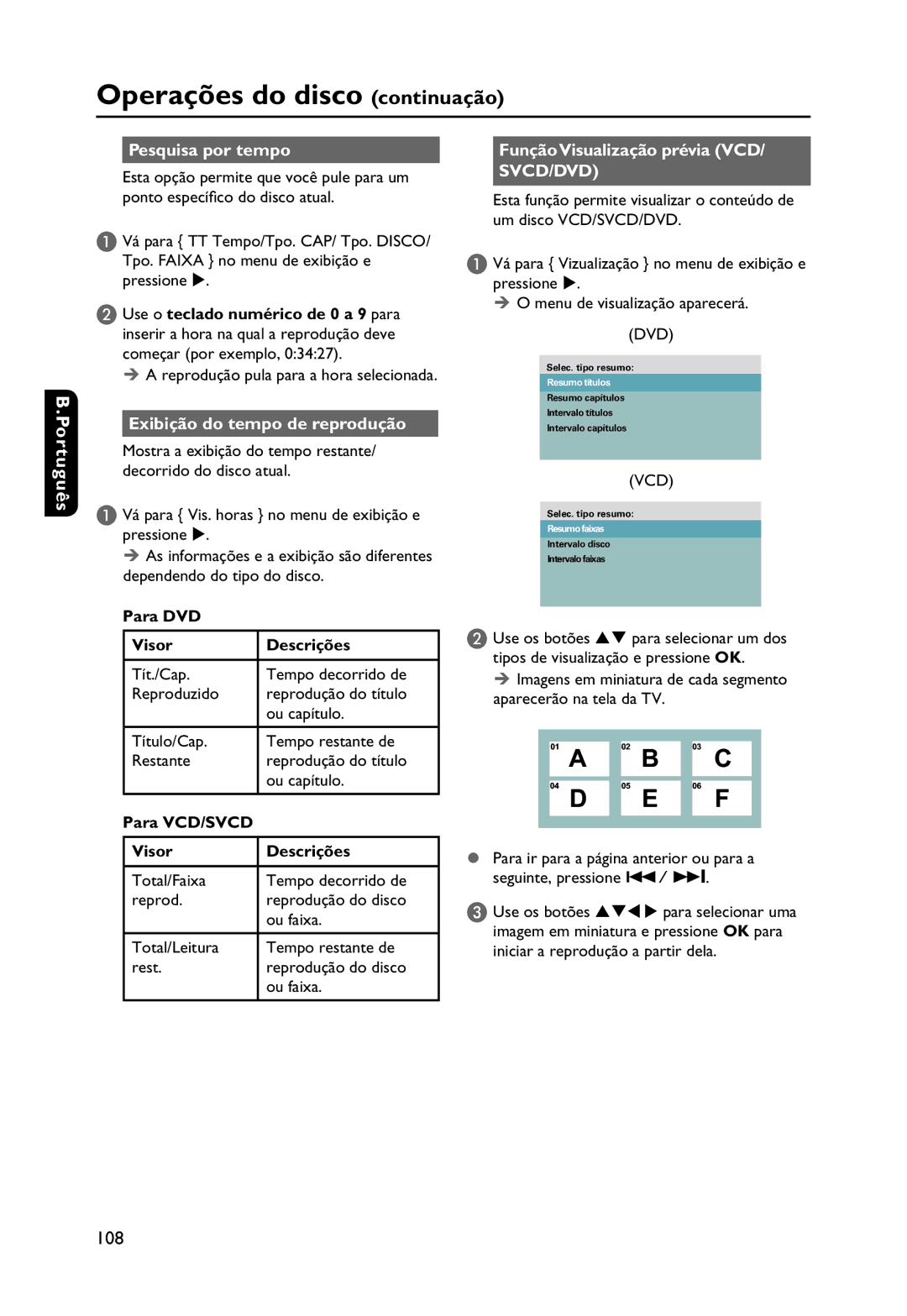Philips DVP3250K manual Pesquisa por tempo, Exibição do tempo de reprodução, Para DVD Visor Descrições 