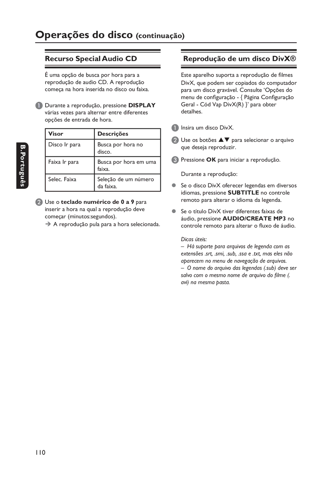 Philips DVP3250K manual Recurso Special Audio CD, Reprodução de um disco DivX, Visor Descrições 