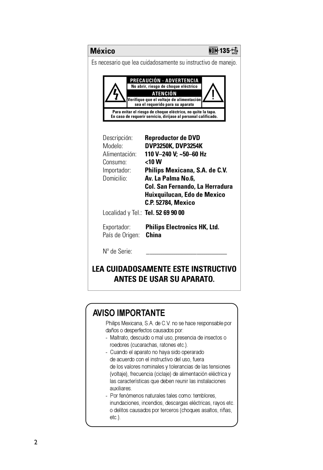 Philips DVP3254K Aviso Importante, México, Lea Cuidadosamente Este Instructivo Antes De Usar Su Aparato, Descripción, 10 W 