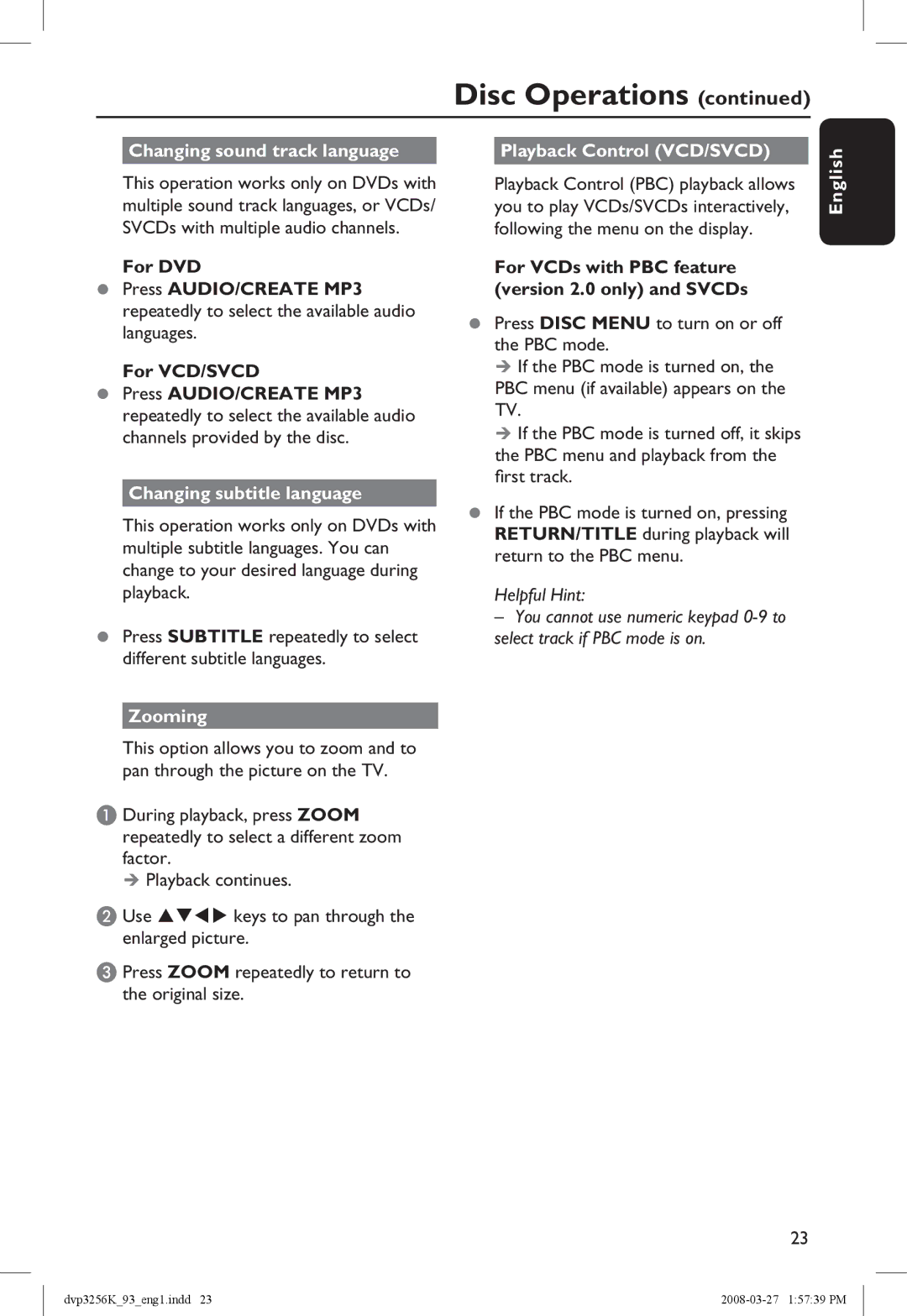 Philips DVP3256K manual Changing sound track language, Changing subtitle language, Zooming, Playback Control VCD/SVCD 