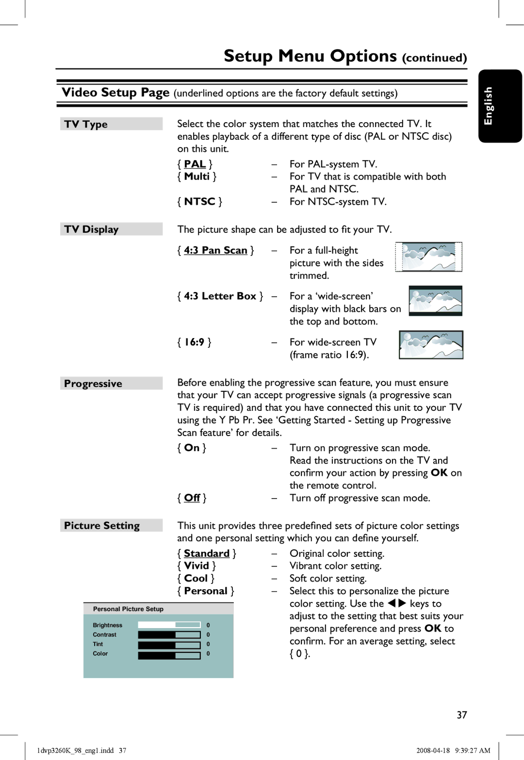 Philips DVP3260K/98 manual TV Type, Multi, Ntsc, TV Display, Pan Scan, Letter Box, 169, Progressive, Standard, Vivid, Cool 