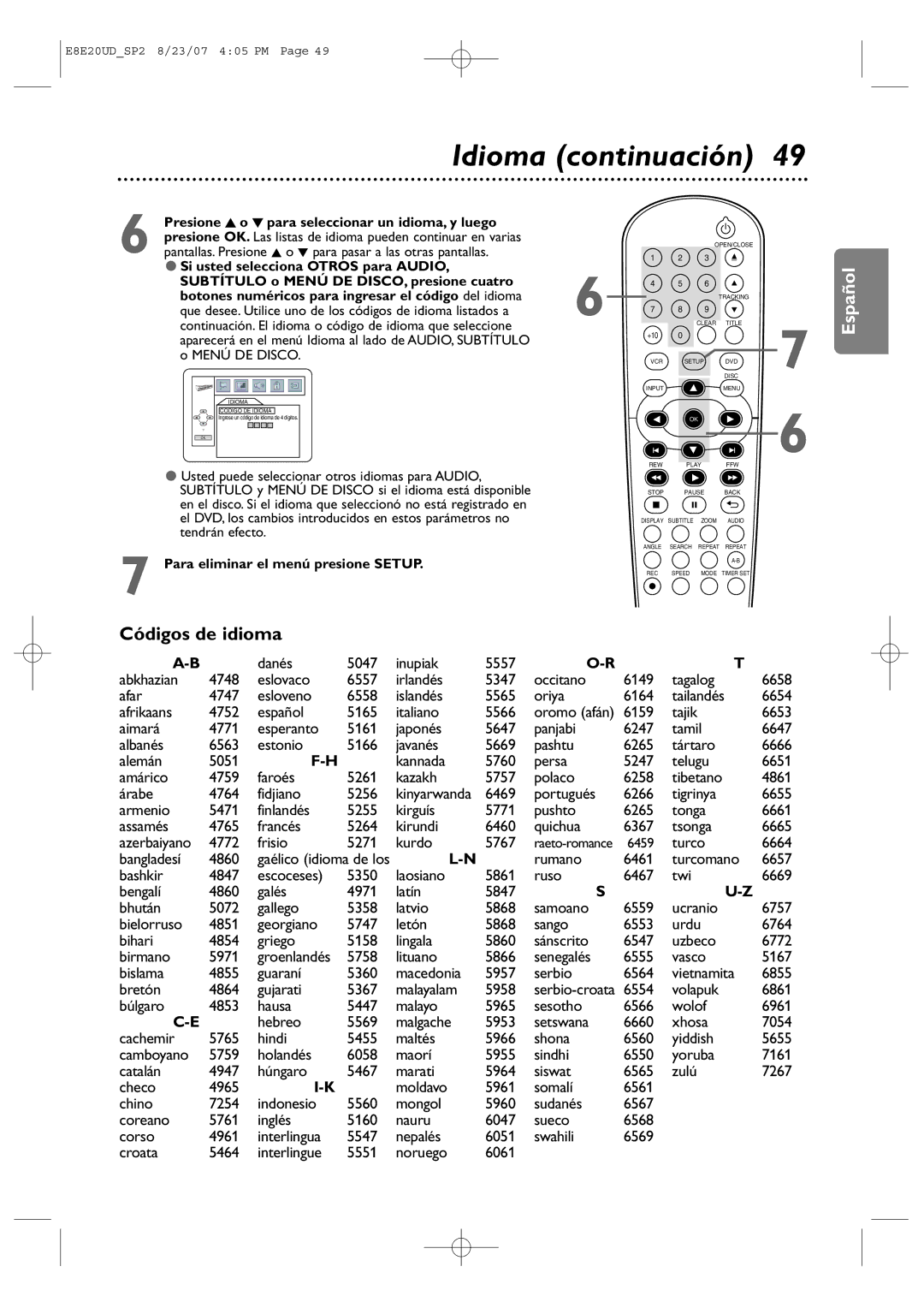 Philips DVP3345V/17 Códigos de idioma, Turco 6664 Bangladesí 4860, Presione K o L para seleccionar un idioma, y luego 