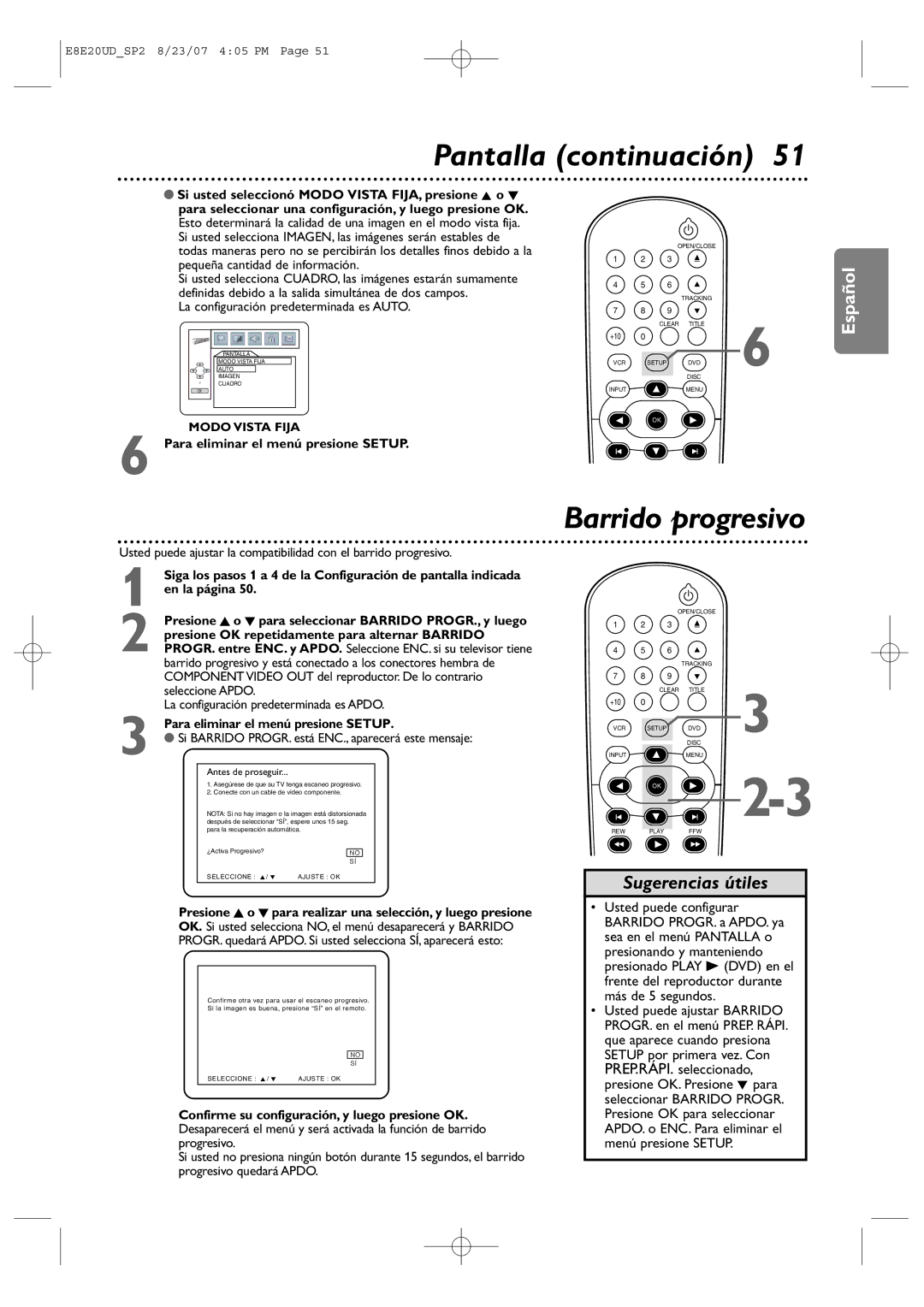 Philips DVP3345V/17 user manual Pantalla continuación, Barrido progresivo, Para eliminar el menú presione Setup 