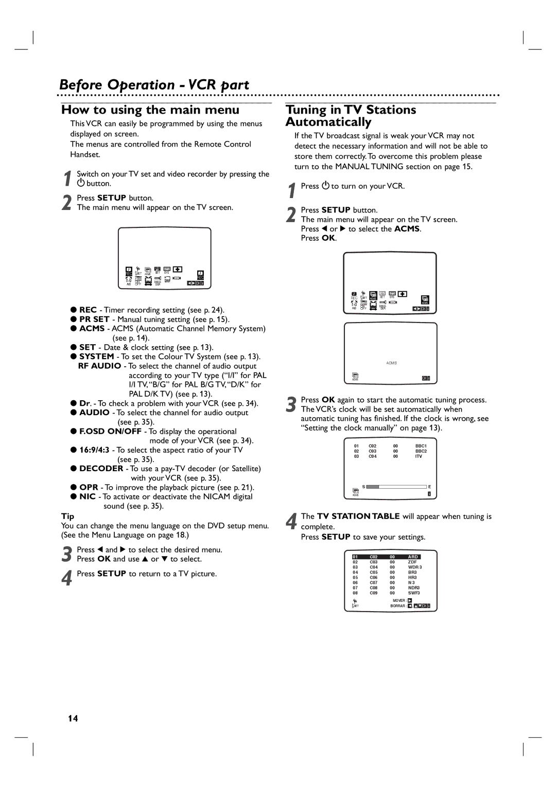 Philips DVP3350V/05 user manual How to using the main menu, Tuning in TV Stations Automatically, Tip 