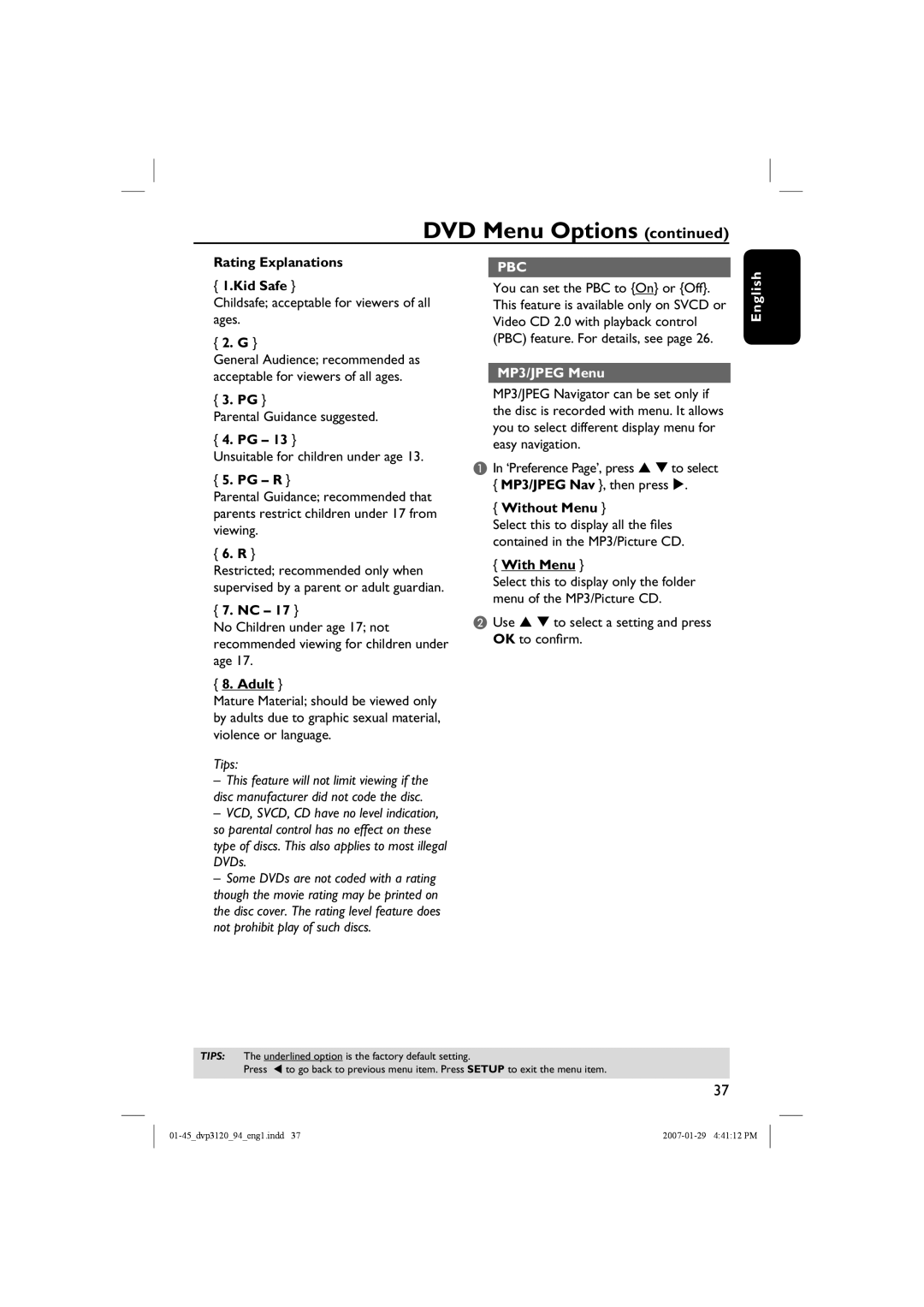 Philips DVP3721 Rating Explanations 1.Kid Safe, 2. G, 3. PG, 4. PG, Pg - R, 6. R, 7. NC, Adult, MP3/JPEG Menu, With Menu 