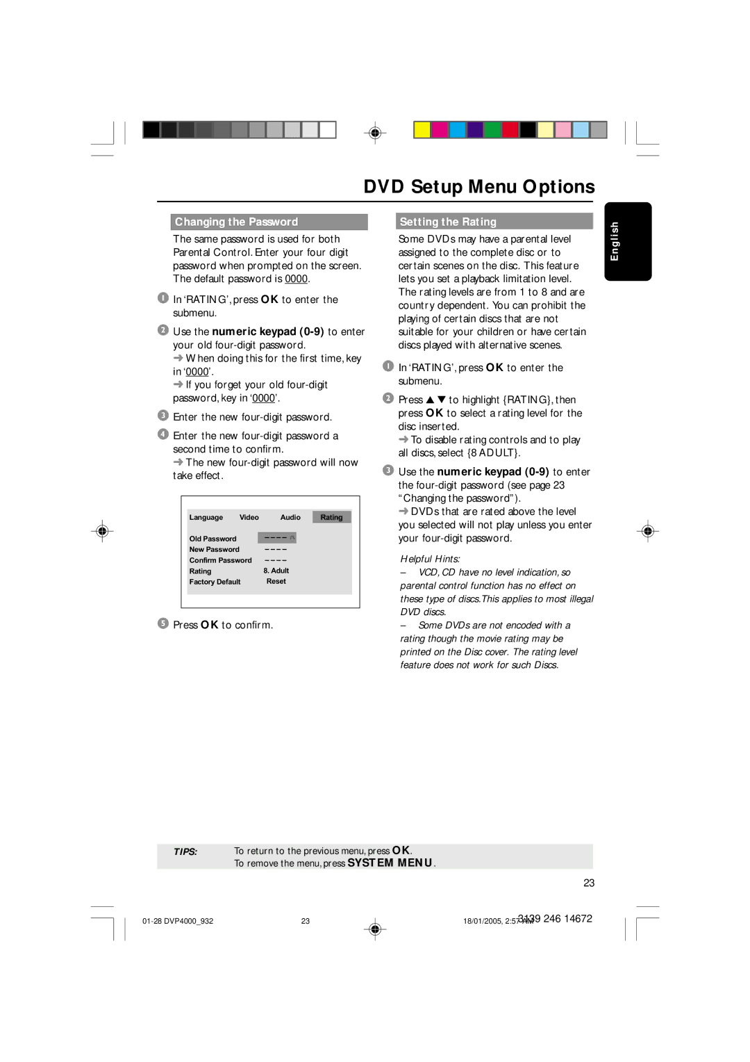 Philips DVP4000 user manual Changing the Password Setting the Rating, ‘RATING’, press OK to enter the submenu 