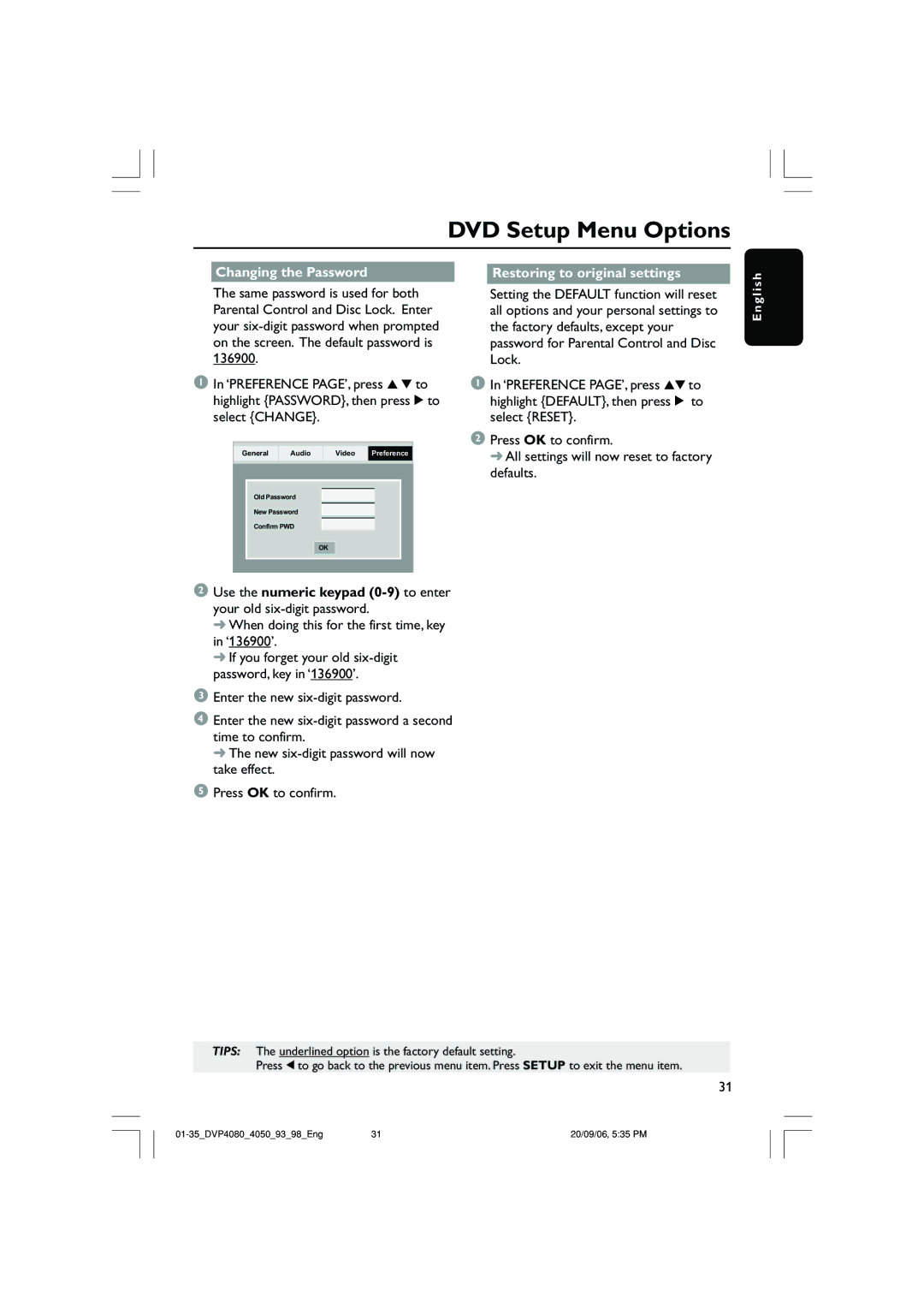 Philips DVP4080, DVP4090 quick start Changing the Password Restoring to original settings 