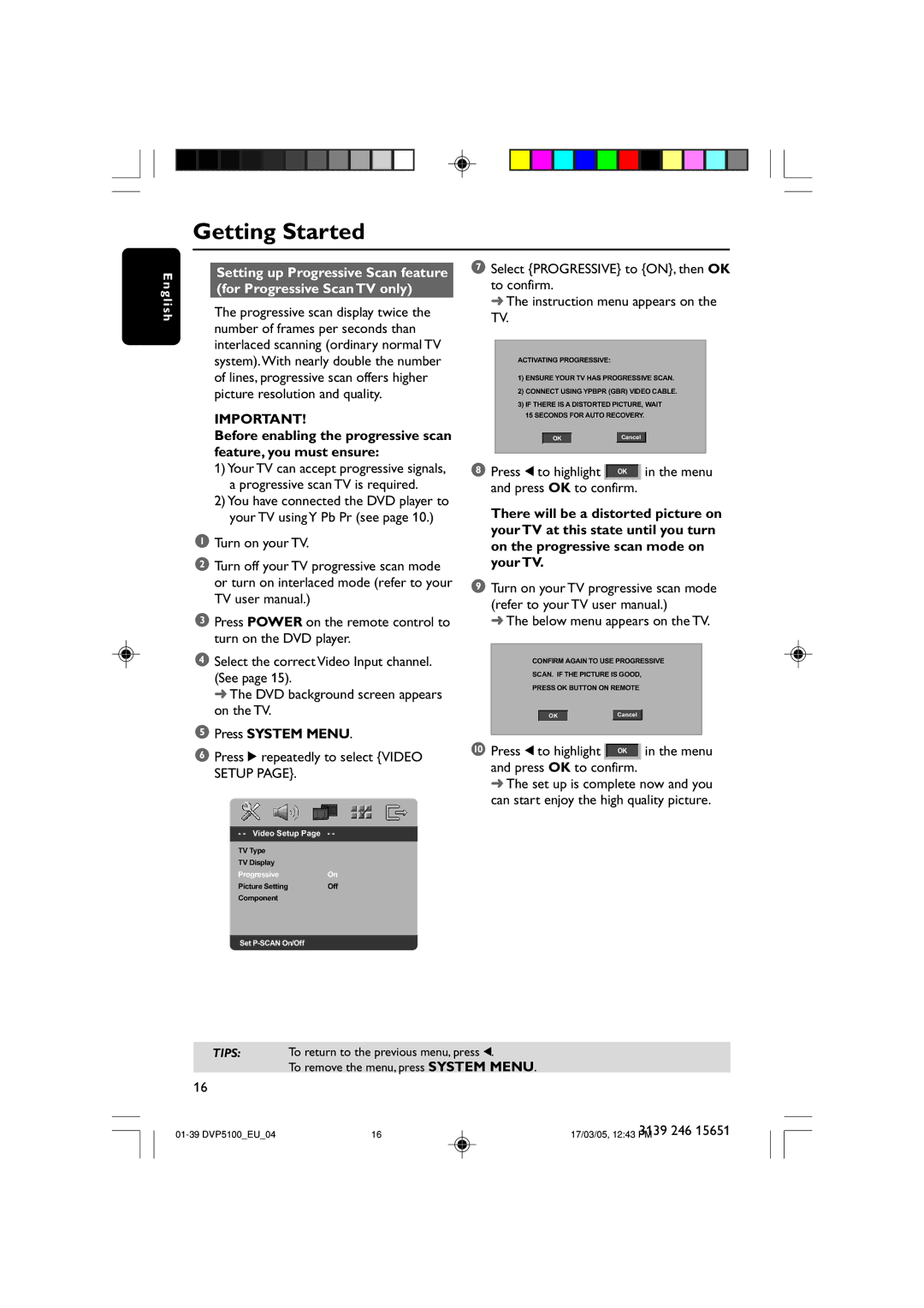 Philips DVP5100/04 user manual Press System Menu, Press 2 repeatedly to select Video Setup, Below menu appears on the TV 