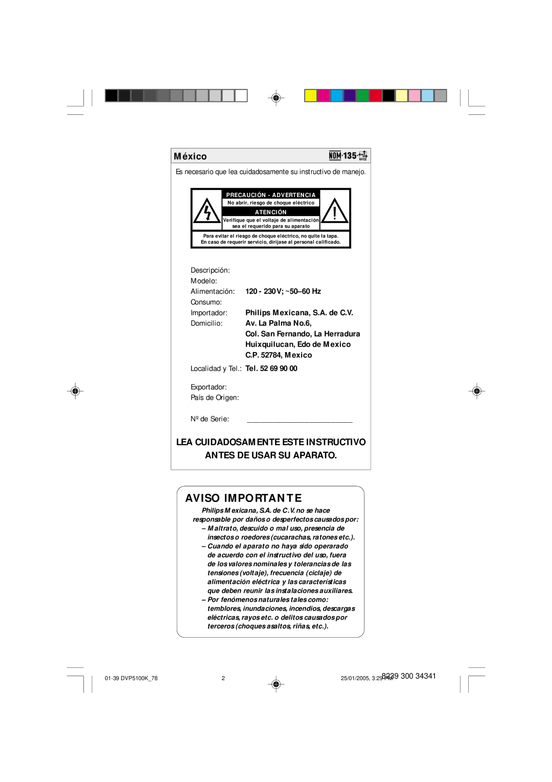 Philips DVP5100K user manual Alimentación 120 230V ~50-60 Hz, Nº de Serie 