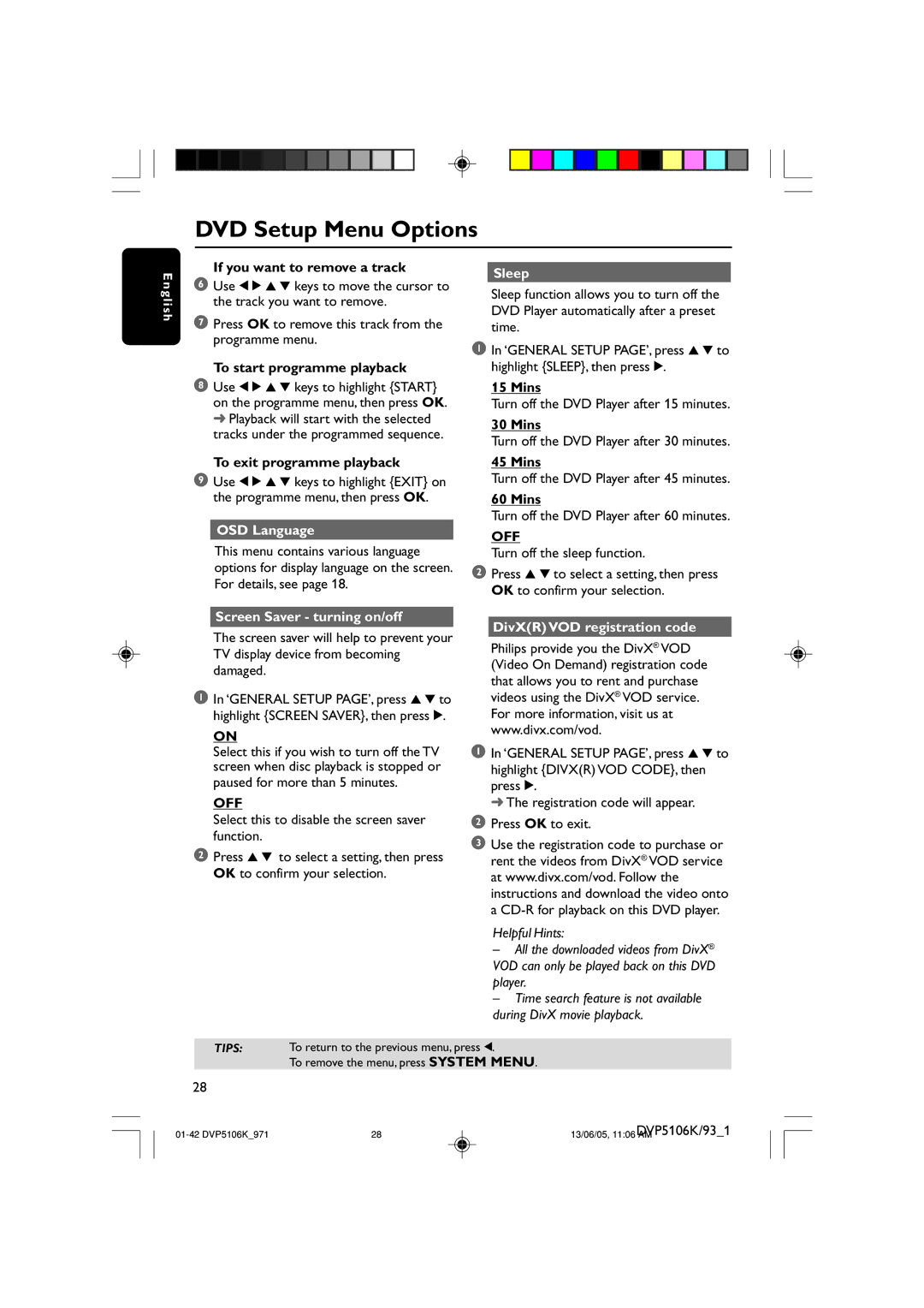 Philips DVP5106K/97 user manual OSD Language Sleep, Off, Screen Saver turning on/off, DivXR VOD registration code 