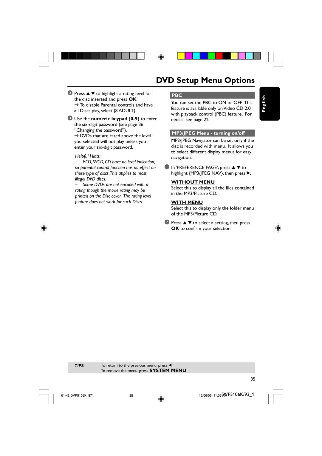 Philips DVP5106K/97 user manual MP3/JPEG Menu turning on/off, Without Menu, With Menu 