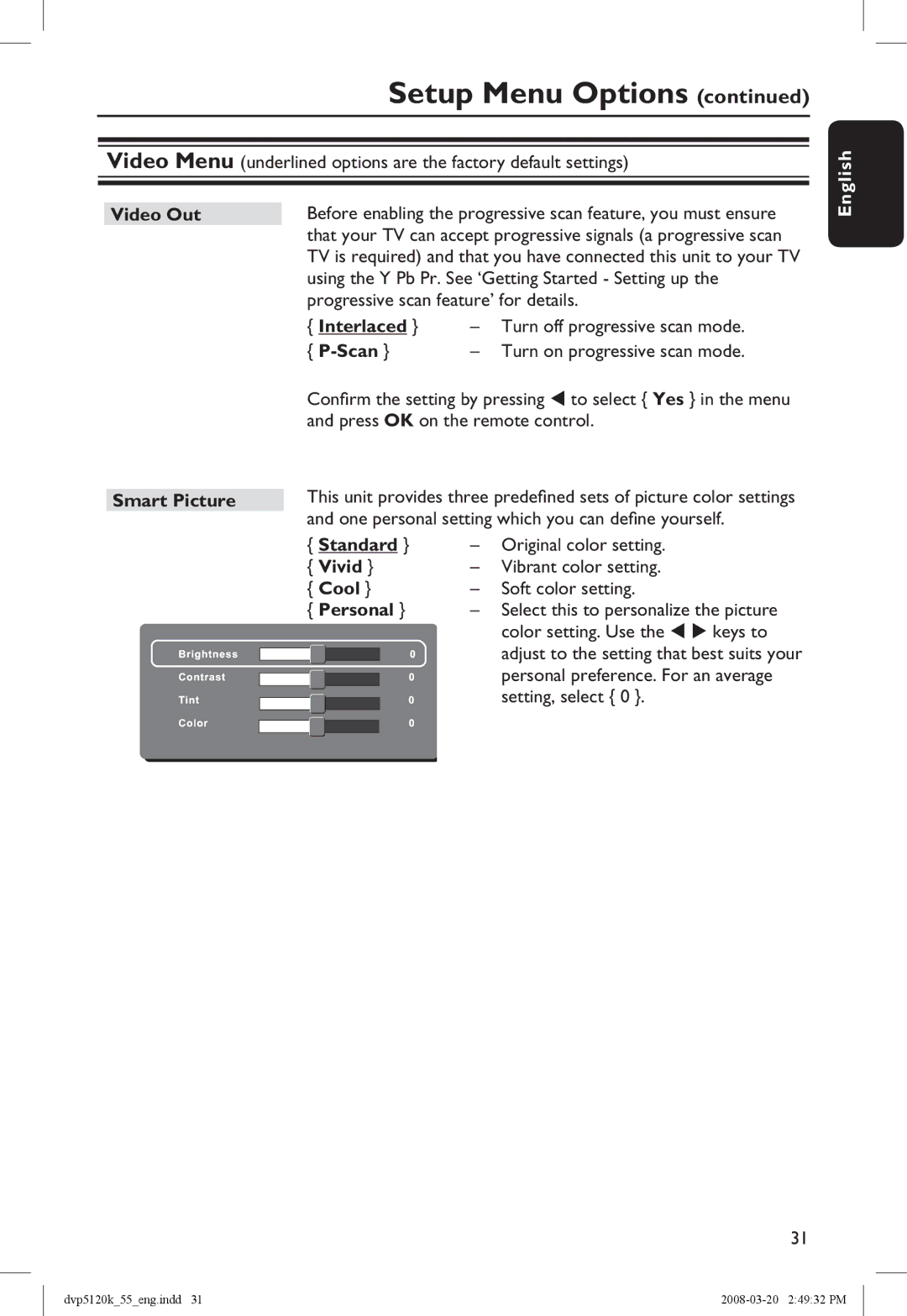 Philips DVP5120KX/78 manual Video Out Smart Picture, Interlaced, Scan, Standard, Vivid, Cool, Personal 