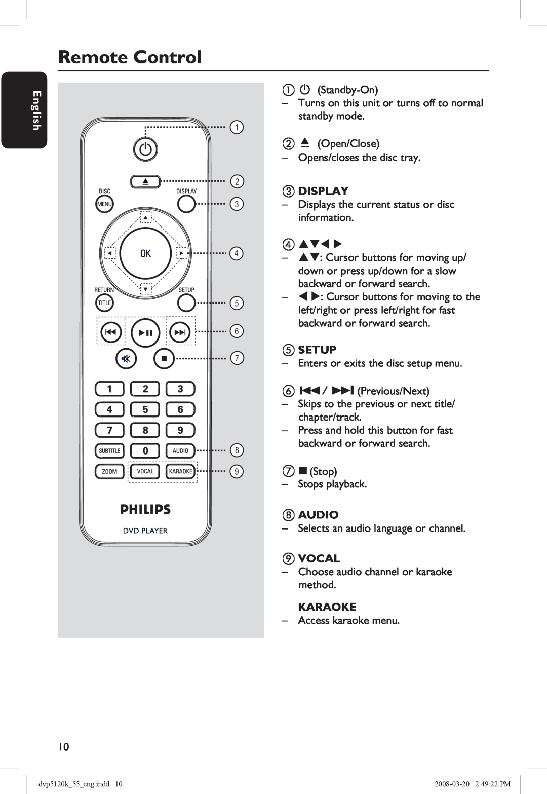 Philips DVP5120KX/78 manual Remote Control, C Display, E Setup, Skips to the previous or next title/ chapter/track, H Audio 