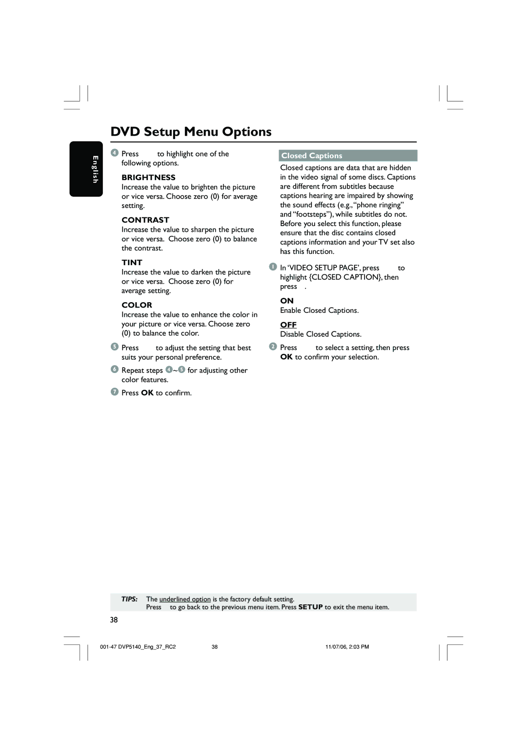 Philips DVP5140 user manual Brightness, Contrast, Tint, Color, Closed Captions 