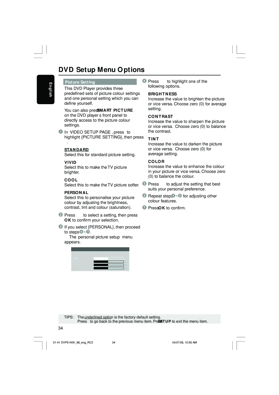 Philips DVP5140K/98 user manual Standard, Vivid, Cool, Personal, Brightness, Contrast, Tint, Color 