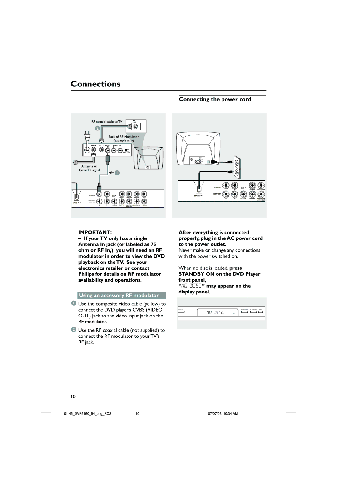 Philips DVP5150X/94 user manual Connecting the power cord, Using an accessory RF modulator, When no disc is loaded, press 