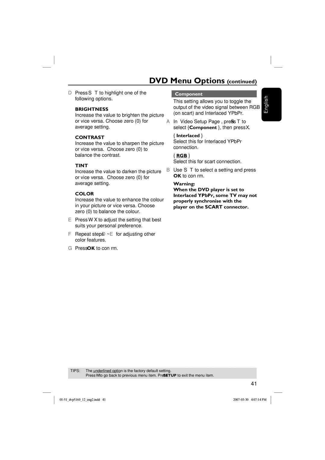 Philips DVP5160 user manual Press S T to highlight one of the following options, Component, Interlaced, Rgb 