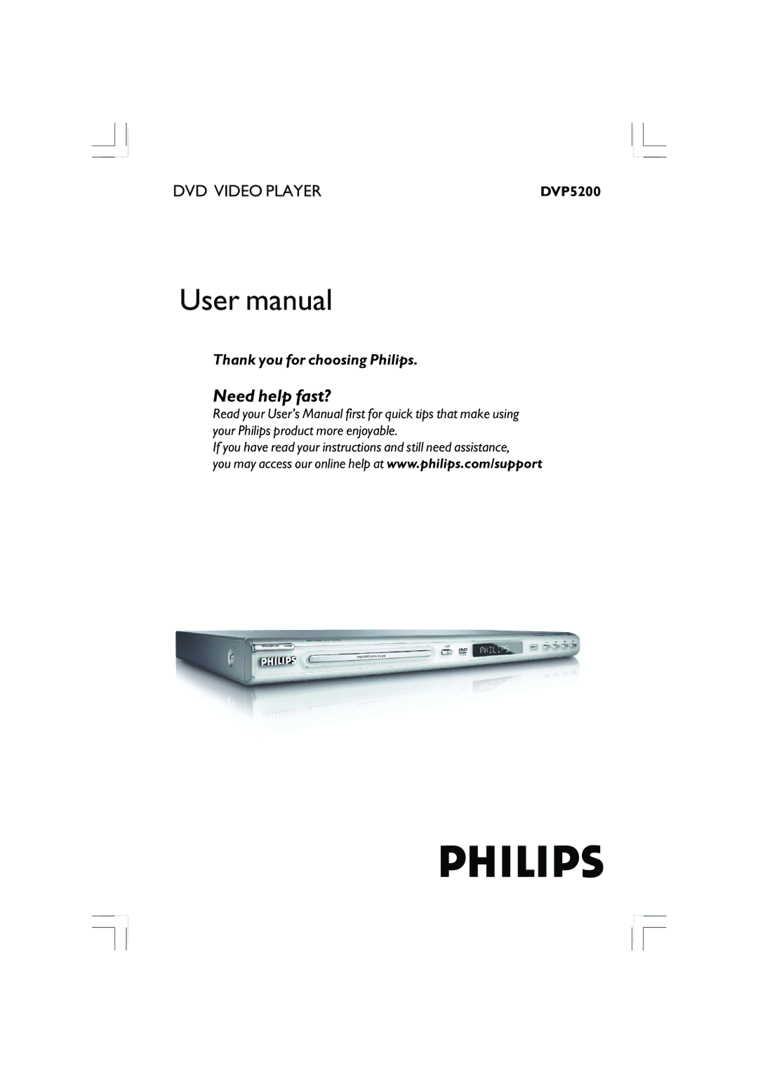 Philips DVP5200/51, DVP5100 user manual Need help fast? 