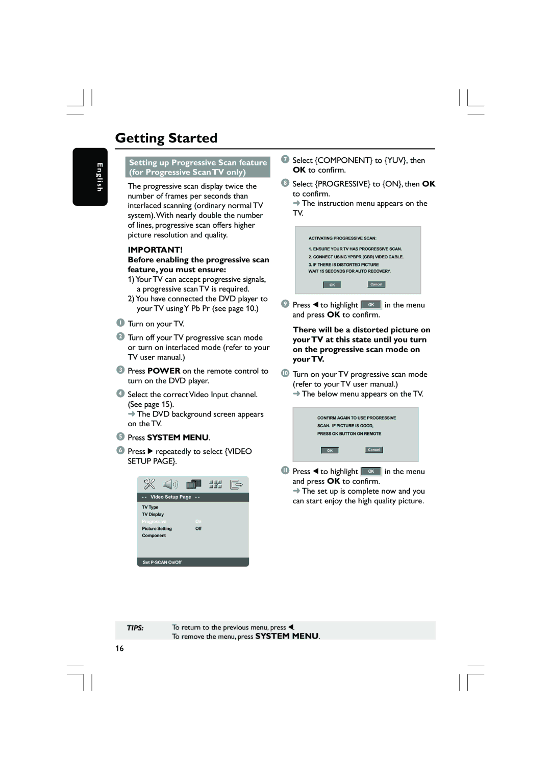 Philips DVP5200/51, DVP5100 Press System Menu, Press 2 repeatedly to select Video Setup, Below menu appears on the TV 