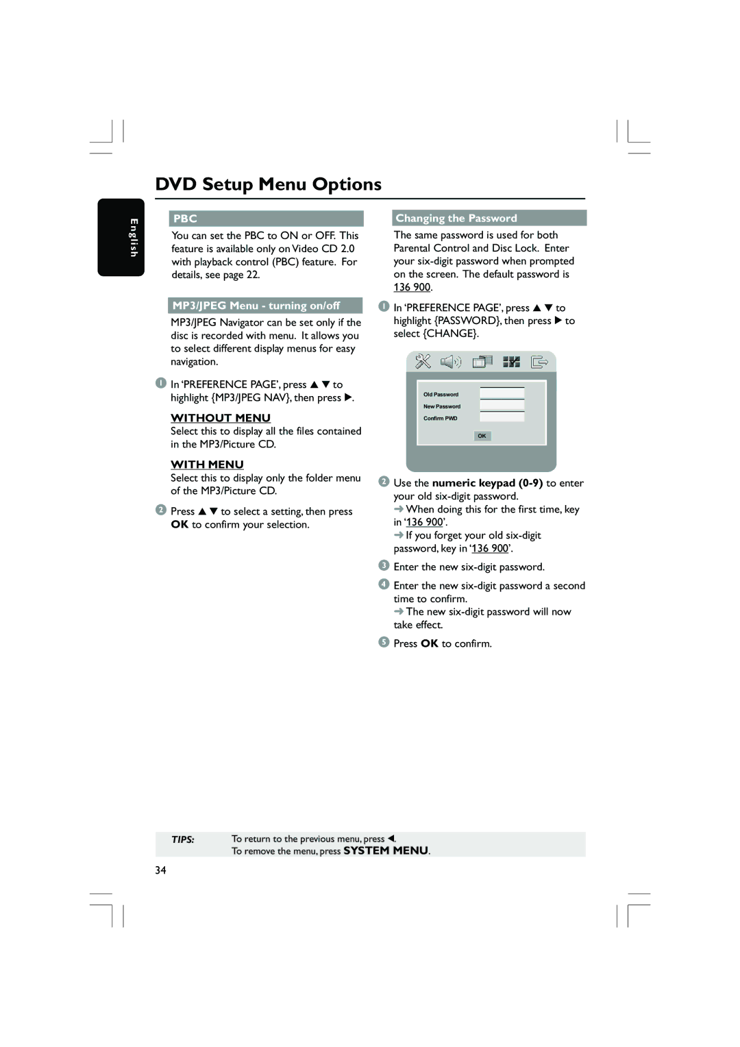 Philips DVP5200/51, DVP5100 user manual Changing the Password, MP3/JPEG Menu turning on/off, Without Menu, With Menu 