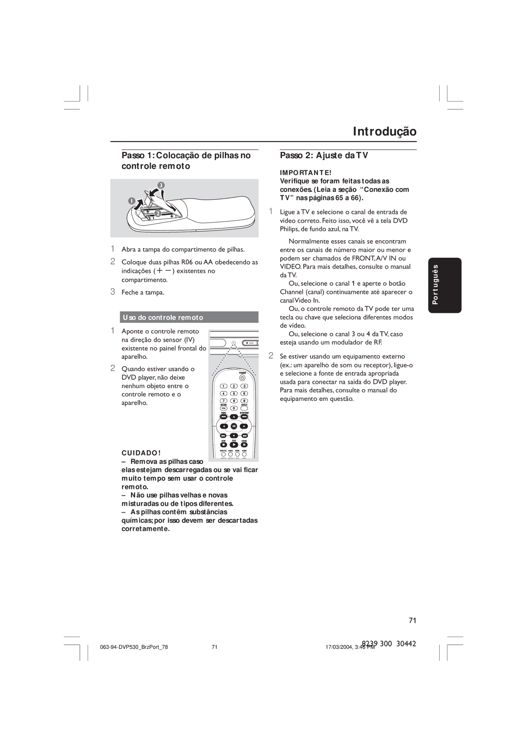 Philips DVP530 Introdução, Passo 1 Colocação de pilhas no controle remoto, Passo 2 Ajuste da TV, Uso do controle remoto 