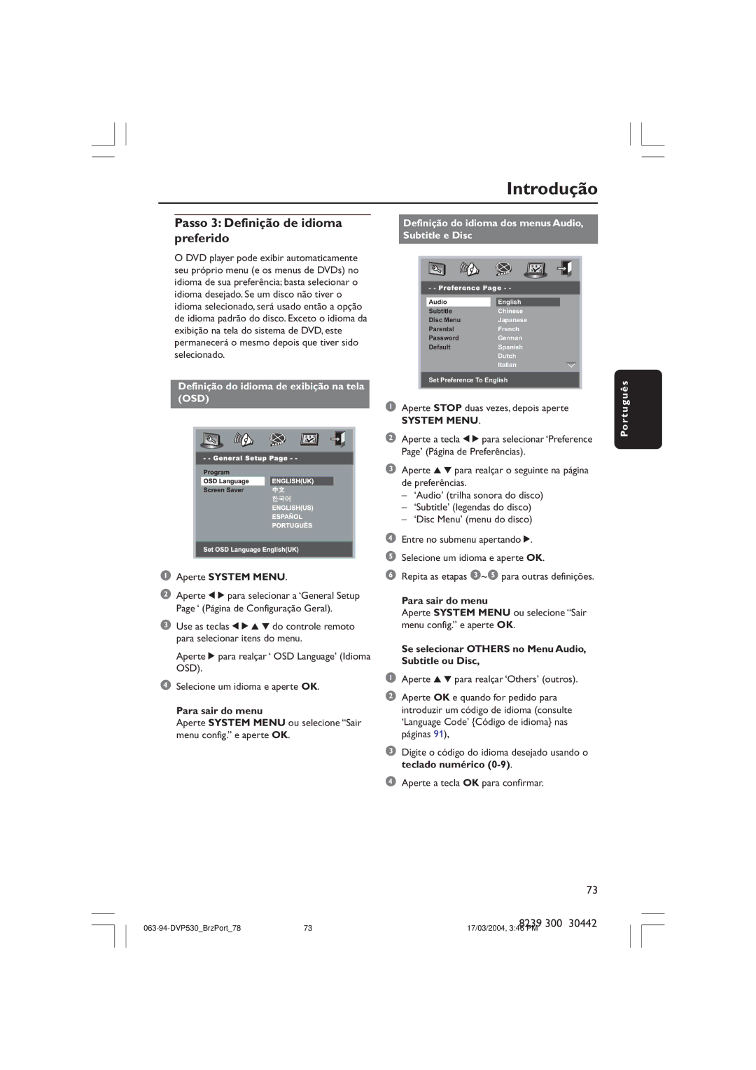 Philips DVP530 manual Definição do idioma dos menus Audio, Subtitle e Disc, Aperte Stop duas vezes, depois aperte 