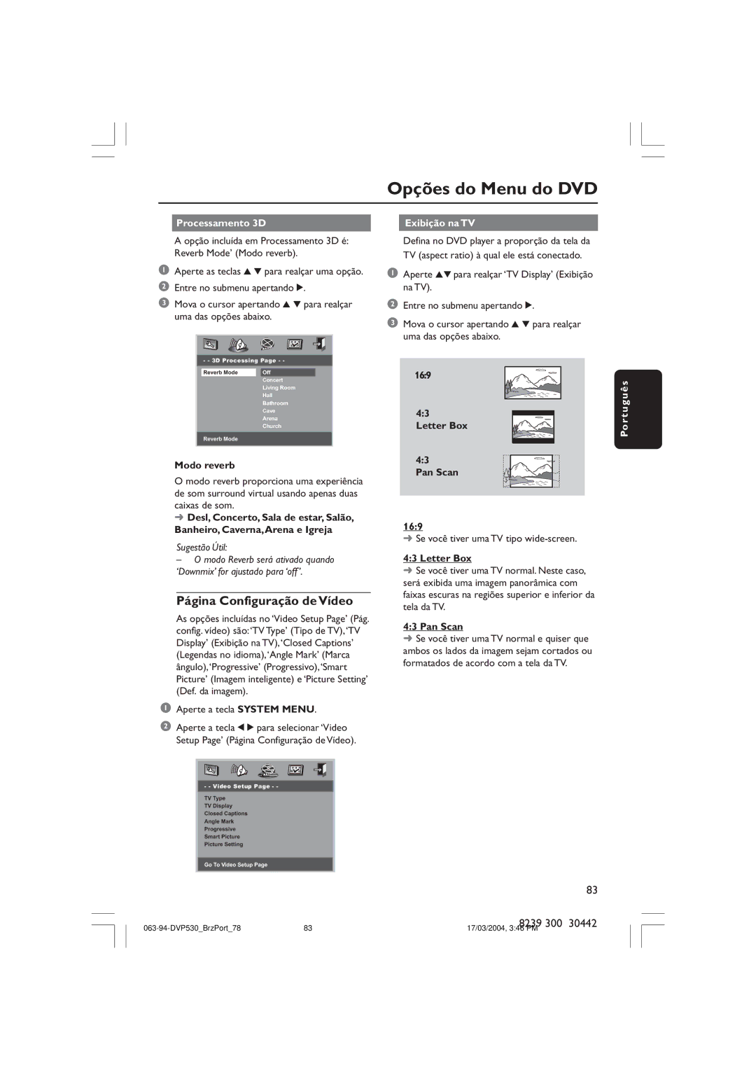 Philips DVP530 manual Exibição na TV, Letter Box Pan Scan, Se você tiver uma TV tipo wide-screen 