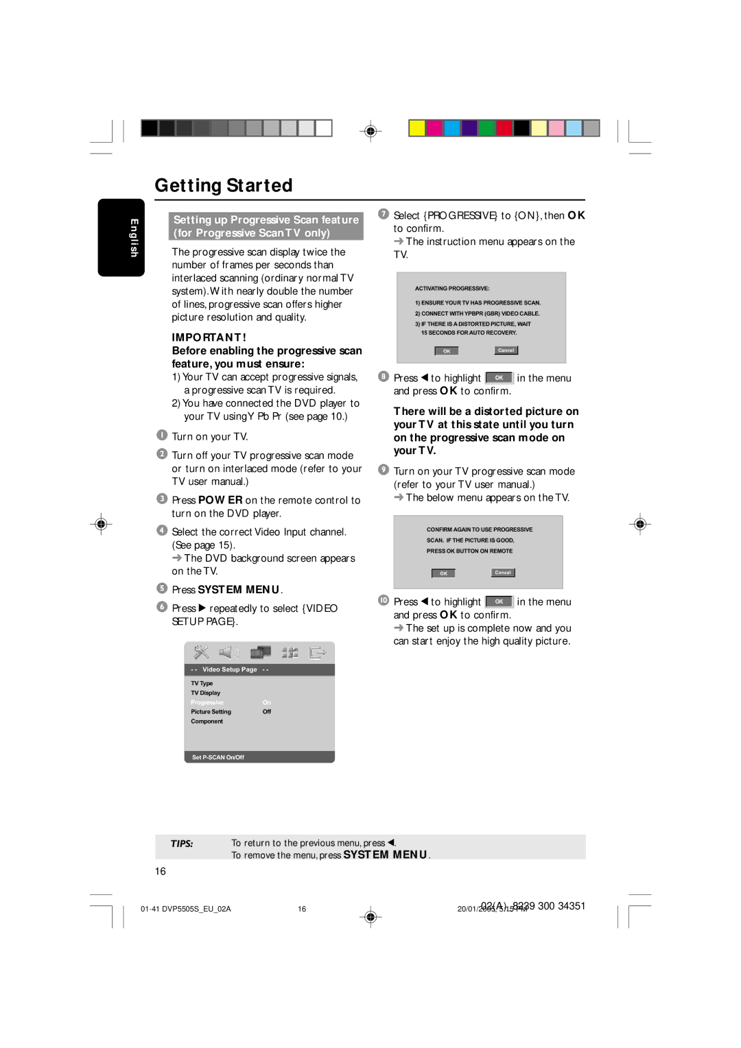 Philips DVP5500S user manual Press System Menu, Press 2 repeatedly to select Video Setup, Below menu appears on the TV 