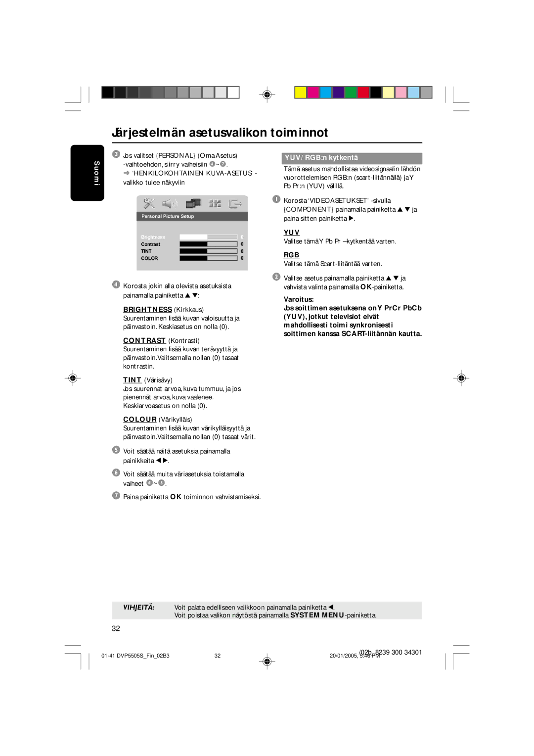 Philips DVP5505S user manual YUV/ RGBn kytkentä, Yuv, Rgb, Varoitus 