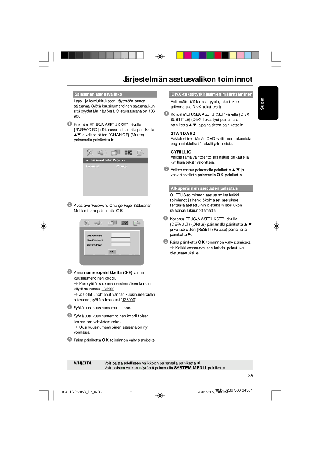 Philips DVP5505S user manual Salasanan asetusvalikko, Standard, Cyrillic, Alkuperäisten asetusten palautus 